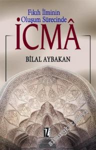 Fıkıh İlminin Oluşum Sürecinde İcma -        2003