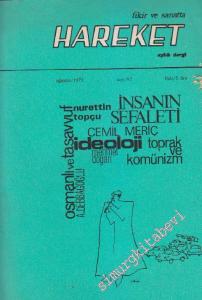 Fikir ve Sanatta Hareket Aylık Dergi - Sayı: 92 - Seri: 5  7    Ağustos