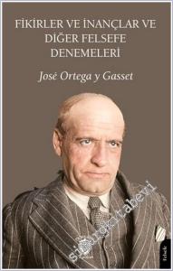 Fikirler ve İnançlar ve Diğer Felsefe Denemeleri -        2025