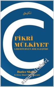 Fikri Mülkiyet : Liberteryen Bir Eleştiri -        2025