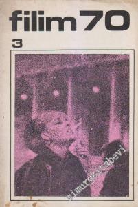 Filim 70 Dergisi - Sayı: 3      Mart