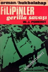 Filipinler Gerilla Savaşı: Orman / Hukbalahap -        1969