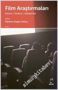 Film Araştırmaları : Kuram Yöntem Yaklaşımlar -        2026