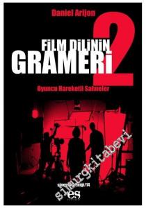 Film Dilinin Grameri 2: Oyuncu Hareketli Sahneler -        2005