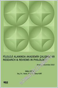 Filoloji Alanında Akademik Çalışmalar / Aralık 2022 = Research & Reviews in Philology -        2023