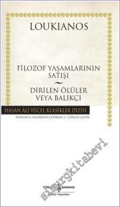 Filozof Yaşamlarının Satışı / Dirilen Ölüler veya Balıkçı CİLTLİ -        2022