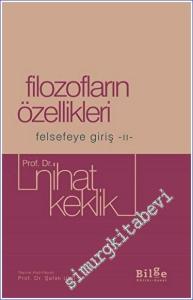 Filozofların Özellikleri Felsefeye Giriş II -        2023
