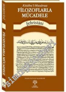 Filozoflarla Mücadele - Kitabul'l - Musaraa -
