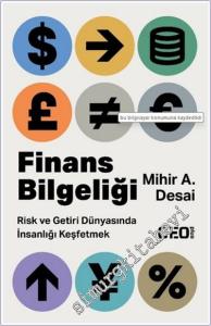 Finans Bilgeliği : Risk ve Getiri Dünyasında İnsanlığı Keşfetmek -        2024