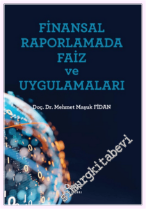 Finansal Raporlamada Faiz ve Uygulamaları (Ciltli) -         2026