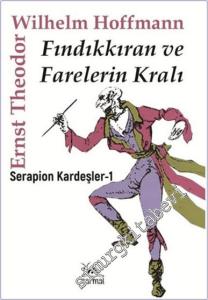 Fındıkkıran ve Farelerin Kralı - Serapion Kardeşler-1 -        2025