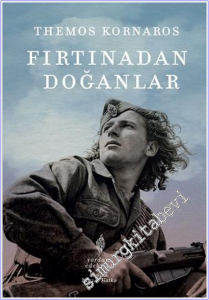 Fırtınadan Doğanlar -