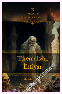 Fısıltı - Bir Kabal : Kitap İki - Themalsar İhtiyar -         2026