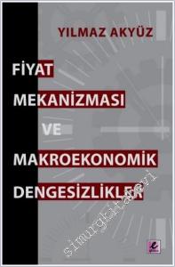 Fiyat Mekanizması ve Makroekonomik Dengesizlikler -        2009