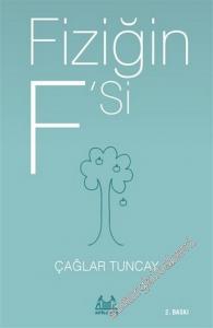 Fiziğin F'si -        2007