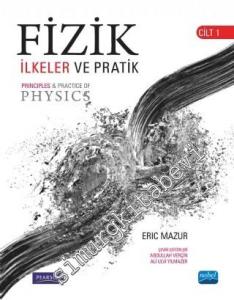 Fizik İlkeler ve Pratik Cilt 1 -
