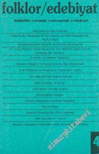 Folklor / Edebiyat: Halkbilim, Etnoloji, Antropoloji, Tarih, Edebiyat - Üç Aylık Kültür Dergisi - 4  1    Aralık