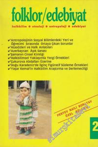 Folklor / Edebiyat: Halkbilim, Etnoloji, Antropoloji, Tarih, Edebiyat - Üç Aylık Kültür Dergisi: Pertev Naili Boratav Özel Sayısı - 2  1    Aralık