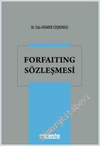 Forfaiting Sözleşmesi CİLTLİ -        2025