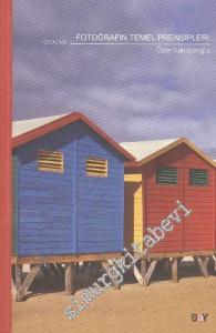 Fotoğrafın Temel Prensipleri -