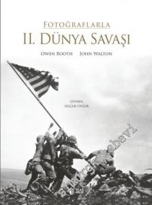 Fotoğraflarla II. Dünya Savaşı -