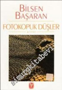 Fotokopuk Düşler -