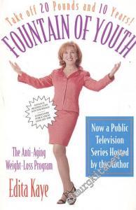 Fountain of Youth: The Anti - Aging Weight - Loss Program -        1998