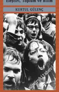 Frankfurt Okulu : Eleştiri Toplum ve Bilim -        2022