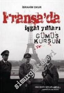 Fransa'da İşgal Yılları -