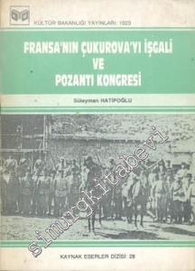 Fransa'nın Çukurova'yı İşgali ve Pozantı Kongresi -        1989