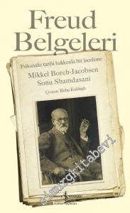 Freud Belgeleri : Psikanaliz Tarihi Hakkında Bir İnceleme -        2024