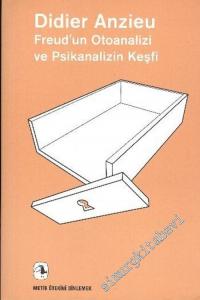 Freud'un Otoanalizi ve Psikanalizin Keşfi -        2022