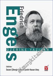 Friedrich Engels Üzerine Yazılar -        2023