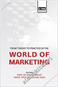 From Theory To Practice in the World of Marketing -        2025