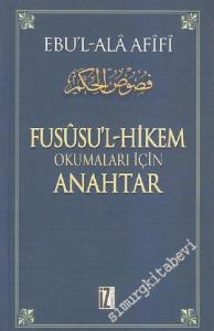 Fusüsü'l-Hikem Okumalar İçin Anahtar -        2002