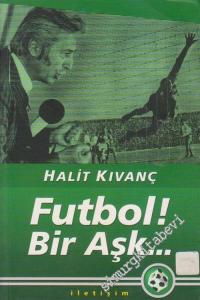 Futbol Bir Aşk -        2004