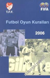 Futbol Oyun Kuralları / Futbol Oyun Kuralları Sorular ve Cevaplar 2006 -