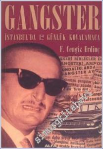 Gangster: İstanbul'da 12 Günlük Kovalamaca -        2005