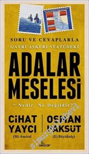 Gayri Askeri Statüdeki Adalar Meselesi -        2022