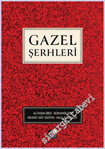 Gazel Şerhleri -