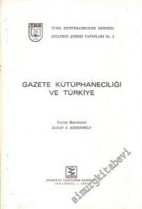 Gazete Kütüphaneciliği ve Türkiye -        1991