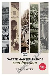 Gazete Manşetlerinde Eski İstanbul -        2023