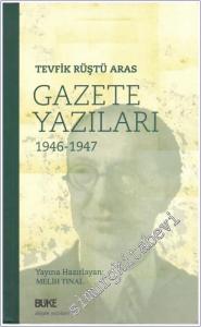 Gazete Yazıları 1946 - 1947 -        2005