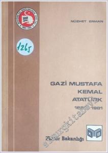 Gazi Mustafa Kemal Atatürk 1881 - 1981  -        1981