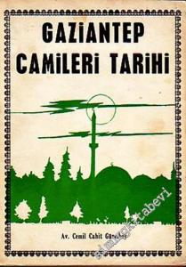Gaziantep Camileri Tarihi -        1984
