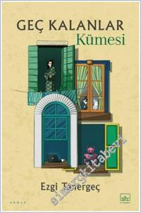 Geç Kalanlar Kümesi -        2024