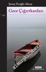 Gece Çığırtkanları -