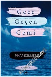 Gece Geçen Gemi -        2024