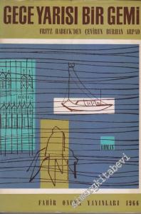 Gece Yarısı Bir Gemi  -        1966