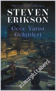 Gece Yarısı Gelgitleri - Malazan Yitikler Kitabı 5 -        2024